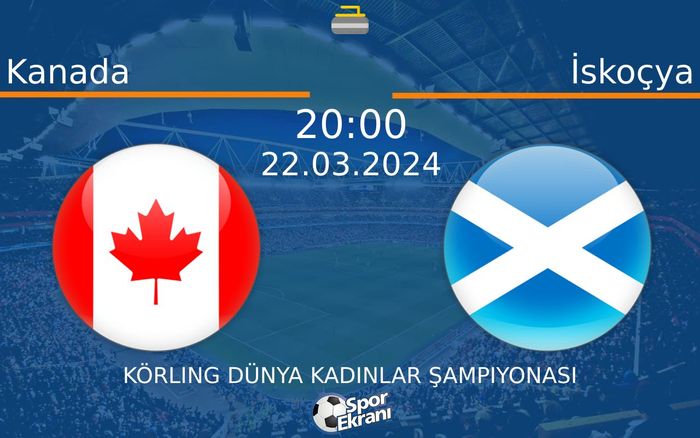 22 Mart 2024 Kanada vs İskoçya maçı Hangi Kanalda Saat Kaçta Yayınlanacak? 22 Mart 2024 Kanada vs İskoçya maçı Hangi Kanalda Saat Kaçta Yayınlanacak?