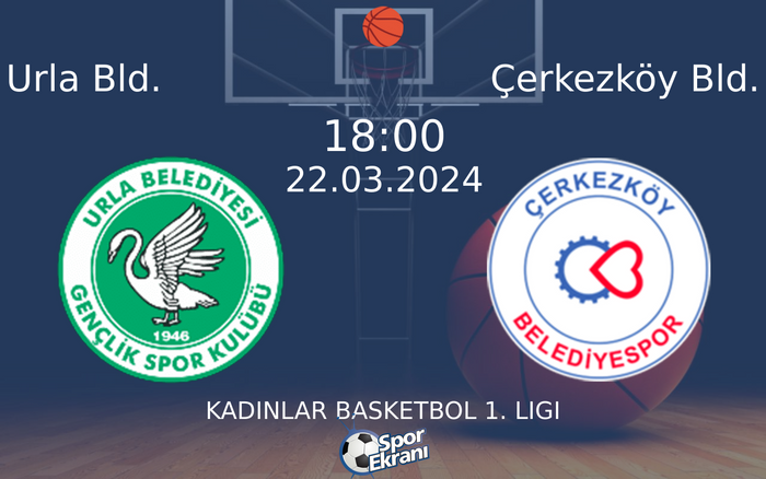 22 Mart 2024 Urla Bld. vs Çerkezköy Bld. maçı Hangi Kanalda Saat Kaçta Yayınlanacak? 22 Mart 2024 Urla Bld. vs Çerkezköy Bld. maçı Hangi Kanalda Saat Kaçta Yayınlanacak?