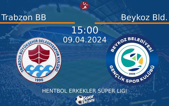 09 Nisan 2024 Trabzon BB vs Beykoz Bld. maçı Hangi Kanalda Saat Kaçta Yayınlanacak?