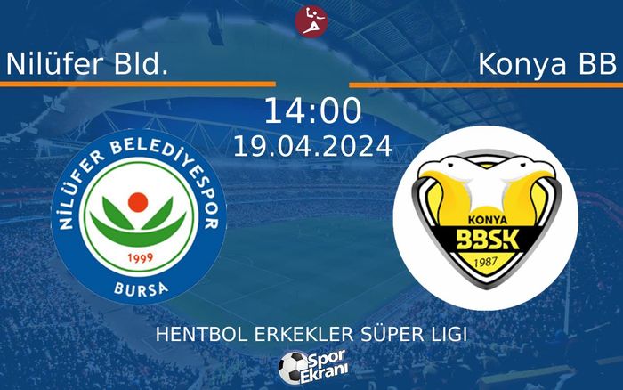 19 Nisan 2024 Nilüfer Bld. vs Konya BB maçı Hangi Kanalda Saat Kaçta Yayınlanacak? 19 Nisan 2024 Nilüfer Bld. vs Konya BB maçı Hangi Kanalda Saat Kaçta Yayınlanacak?
