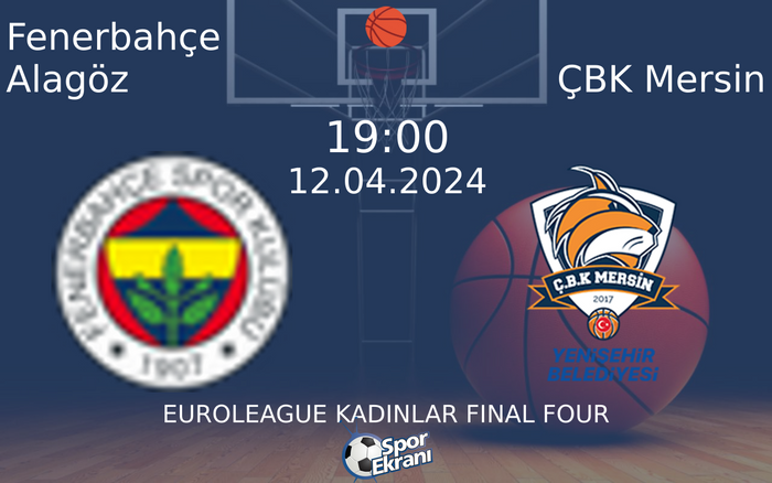 12 Nisan 2024 Fenerbahçe Alagöz vs ÇBK Mersin maçı Hangi Kanalda Saat Kaçta Yayınlanacak? 12 Nisan 2024 Fenerbahçe Alagöz vs ÇBK Mersin maçı Hangi Kanalda Saat Kaçta Yayınlanacak?