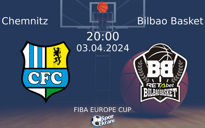 03 Nisan 2024 Chemnitz vs Bilbao Basket maçı Hangi Kanalda Saat Kaçta Yayınlanacak? 03 Nisan 2024 Chemnitz vs Bilbao Basket maçı Hangi Kanalda Saat Kaçta Yayınlanacak?