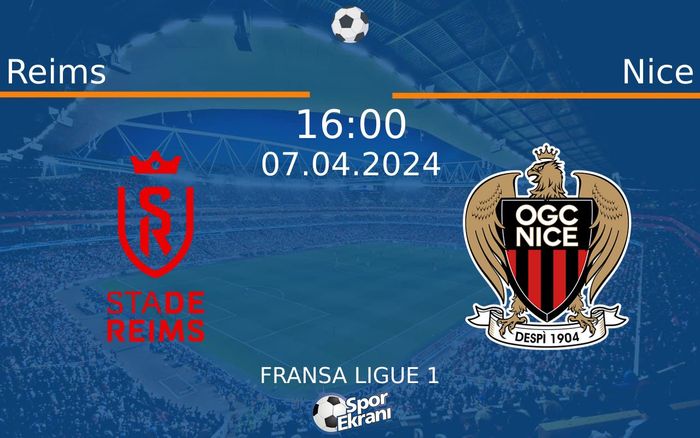 07 Nisan 2024 Reims vs Nice maçı Hangi Kanalda Saat Kaçta Yayınlanacak? 07 Nisan 2024 Reims vs Nice maçı Hangi Kanalda Saat Kaçta Yayınlanacak?