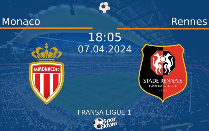 07 Nisan 2024 Monaco vs Rennes maçı Hangi Kanalda Saat Kaçta Yayınlanacak? 07 Nisan 2024 Monaco vs Rennes maçı Hangi Kanalda Saat Kaçta Yayınlanacak?