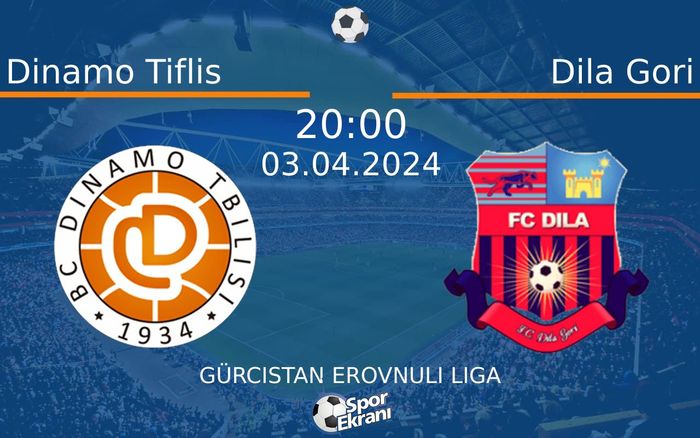 03 Nisan 2024 Dinamo Tiflis vs Dila Gori maçı Hangi Kanalda Saat Kaçta Yayınlanacak? 03 Nisan 2024 Dinamo Tiflis vs Dila Gori maçı Hangi Kanalda Saat Kaçta Yayınlanacak?