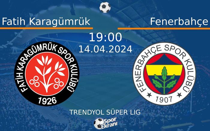 14 Nisan 2024 Fatih Karagümrük vs Fenerbahçe maçı Hangi Kanalda Saat Kaçta Yayınlanacak? 14 Nisan 2024 Fatih Karagümrük vs Fenerbahçe maçı Hangi Kanalda Saat Kaçta Yayınlanacak?