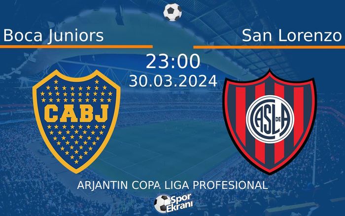 30 Mart 2024 Boca Juniors vs San Lorenzo maçı Hangi Kanalda Saat Kaçta Yayınlanacak? 30 Mart 2024 Boca Juniors vs San Lorenzo maçı Hangi Kanalda Saat Kaçta Yayınlanacak?