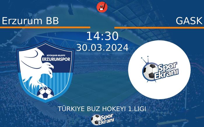 30 Mart 2024 Erzurum BB vs GASK maçı Hangi Kanalda Saat Kaçta Yayınlanacak? 30 Mart 2024 Erzurum BB vs GASK maçı Hangi Kanalda Saat Kaçta Yayınlanacak?