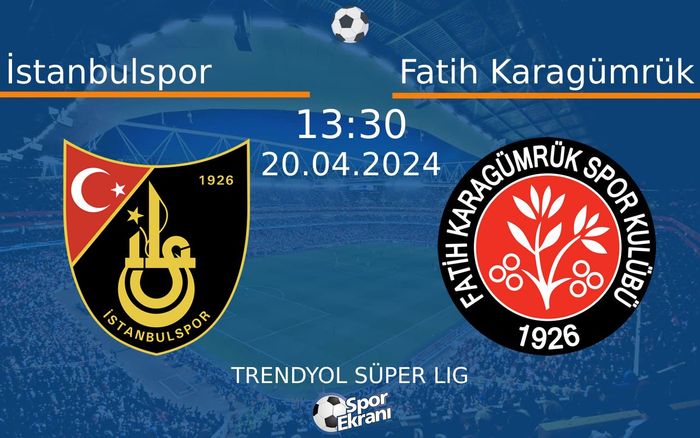 20 Nisan 2024 İstanbulspor vs Fatih Karagümrük maçı Hangi Kanalda Saat Kaçta Yayınlanacak? 20 Nisan 2024 İstanbulspor vs Fatih Karagümrük maçı Hangi Kanalda Saat Kaçta Yayınlanacak?