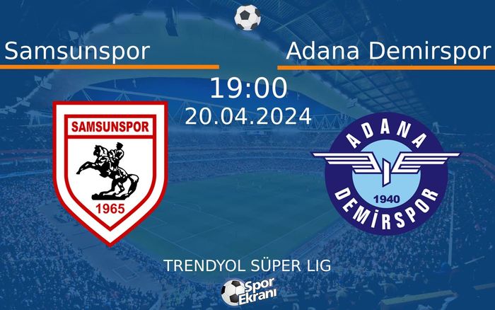 20 Nisan 2024 Samsunspor vs Adana Demirspor maçı Hangi Kanalda Saat Kaçta Yayınlanacak? 20 Nisan 2024 Samsunspor vs Adana Demirspor maçı Hangi Kanalda Saat Kaçta Yayınlanacak?