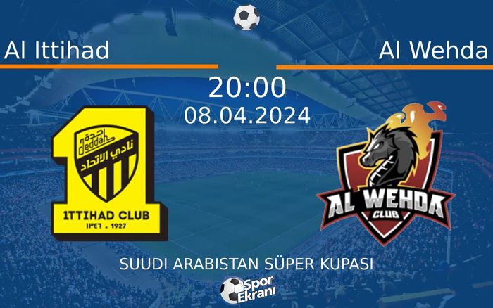 08 Nisan 2024 Al Ittihad vs Al Wehda maçı Hangi Kanalda Saat Kaçta Yayınlanacak? 08 Nisan 2024 Al Ittihad vs Al Wehda maçı Hangi Kanalda Saat Kaçta Yayınlanacak?