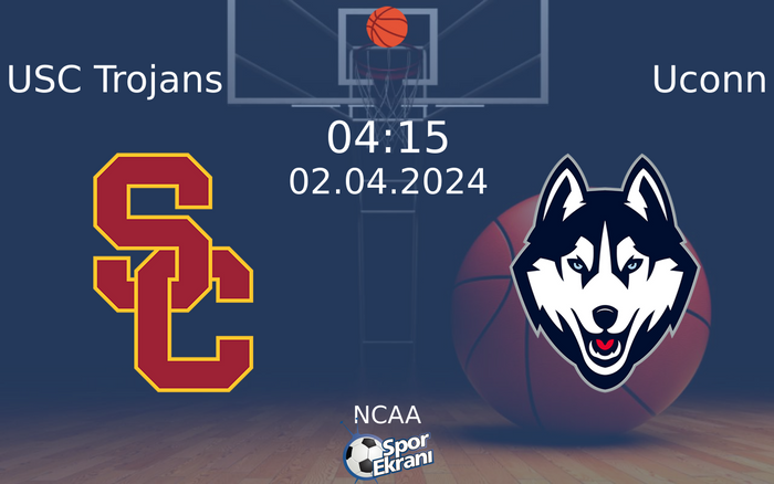 02 Nisan 2024 USC Trojans vs Uconn maçı Hangi Kanalda Saat Kaçta Yayınlanacak? 02 Nisan 2024 USC Trojans vs Uconn maçı Hangi Kanalda Saat Kaçta Yayınlanacak?