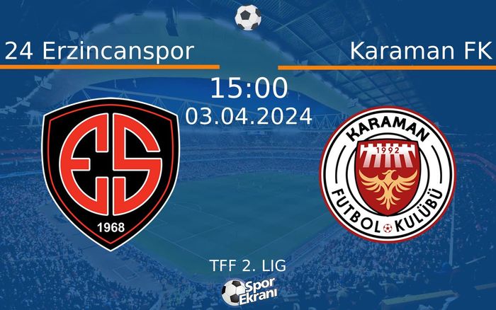 03 Nisan 2024 24 Erzincanspor vs Karaman FK maçı Hangi Kanalda Saat Kaçta Yayınlanacak? 03 Nisan 2024 24 Erzincanspor vs Karaman FK maçı Hangi Kanalda Saat Kaçta Yayınlanacak?