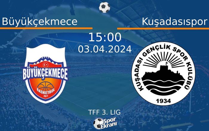 03 Nisan 2024 Büyükçekmece vs Kuşadasıspor maçı Hangi Kanalda Saat Kaçta Yayınlanacak? 03 Nisan 2024 Büyükçekmece vs Kuşadasıspor maçı Hangi Kanalda Saat Kaçta Yayınlanacak?