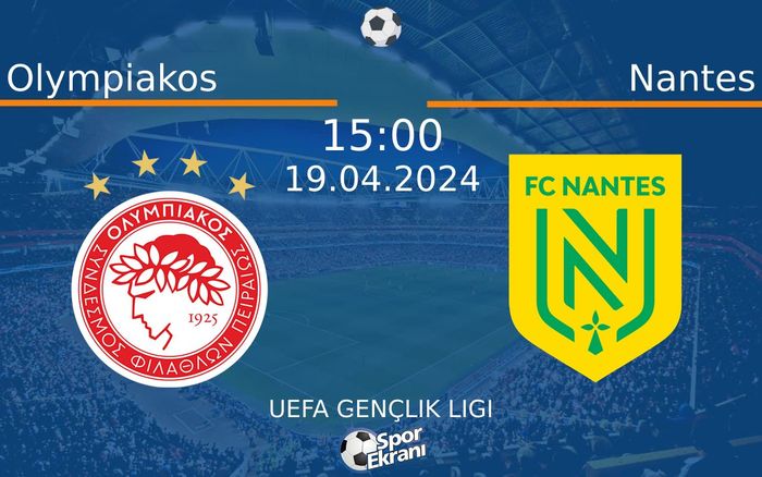 19 Nisan 2024 Olympiakos vs Nantes maçı Hangi Kanalda Saat Kaçta Yayınlanacak? 19 Nisan 2024 Olympiakos vs Nantes maçı Hangi Kanalda Saat Kaçta Yayınlanacak?