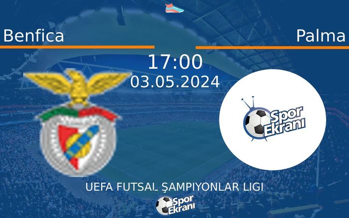 03 Mayıs 2024 Benfica vs Palma maçı Hangi Kanalda Saat Kaçta Yayınlanacak? 03 Mayıs 2024 Benfica vs Palma maçı Hangi Kanalda Saat Kaçta Yayınlanacak?