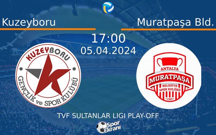 05 Nisan 2024 Kuzeyboru vs Muratpaşa Bld. maçı Hangi Kanalda Saat Kaçta Yayınlanacak? 05 Nisan 2024 Kuzeyboru vs Muratpaşa Bld. maçı Hangi Kanalda Saat Kaçta Yayınlanacak?