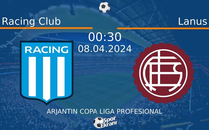 08 Nisan 2024 Racing Club vs Lanus maçı Hangi Kanalda Saat Kaçta Yayınlanacak? 08 Nisan 2024 Racing Club vs Lanus maçı Hangi Kanalda Saat Kaçta Yayınlanacak?