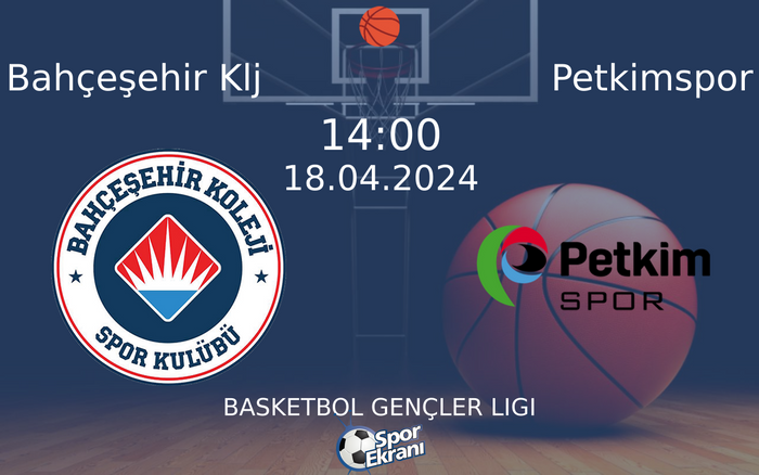 18 Nisan 2024 Bahçeşehir Klj vs Petkimspor maçı Hangi Kanalda Saat Kaçta Yayınlanacak? 18 Nisan 2024 Bahçeşehir Klj vs Petkimspor maçı Hangi Kanalda Saat Kaçta Yayınlanacak?