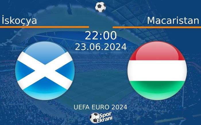 23 Haziran 2024 İskoçya vs Macaristan maçı Hangi Kanalda Saat Kaçta Yayınlanacak? 23 Haziran 2024 İskoçya vs Macaristan maçı Hangi Kanalda Saat Kaçta Yayınlanacak?