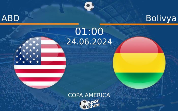 24 Haziran 2024 ABD vs Bolivya maçı Hangi Kanalda Saat Kaçta Yayınlanacak? 24 Haziran 2024 ABD vs Bolivya maçı Hangi Kanalda Saat Kaçta Yayınlanacak?