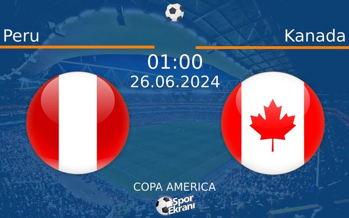 26 Haziran 2024 Peru vs Kanada maçı Hangi Kanalda Saat Kaçta Yayınlanacak? 26 Haziran 2024 Peru vs Kanada maçı Hangi Kanalda Saat Kaçta Yayınlanacak?