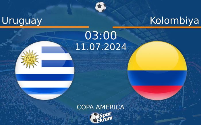 11 Temmuz 2024 Uruguay vs Kolombiya maçı Hangi Kanalda Saat Kaçta Yayınlanacak? 11 Temmuz 2024 Uruguay vs Kolombiya maçı Hangi Kanalda Saat Kaçta Yayınlanacak?
