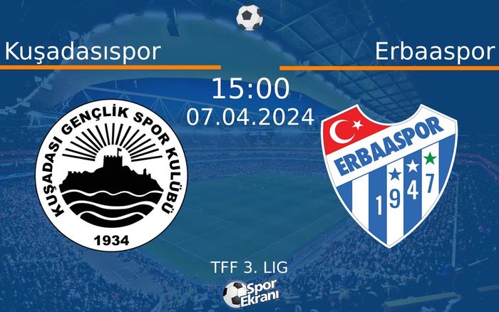 07 Nisan 2024 Kuşadasıspor vs Erbaaspor maçı Hangi Kanalda Saat Kaçta Yayınlanacak? 07 Nisan 2024 Kuşadasıspor vs Erbaaspor maçı Hangi Kanalda Saat Kaçta Yayınlanacak?