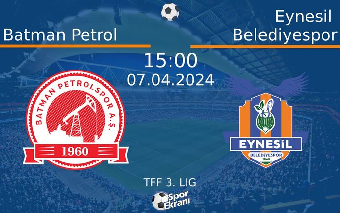 07 Nisan 2024 Batman Petrol vs Eynesil Belediyespor maçı Hangi Kanalda Saat Kaçta Yayınlanacak? 07 Nisan 2024 Batman Petrol vs Eynesil Belediyespor maçı Hangi Kanalda Saat Kaçta Yayınlanacak?
