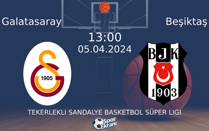 05 Nisan 2024 Galatasaray vs Beşiktaş maçı Hangi Kanalda Saat Kaçta Yayınlanacak? 05 Nisan 2024 Galatasaray vs Beşiktaş maçı Hangi Kanalda Saat Kaçta Yayınlanacak?
