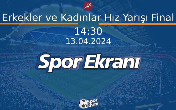 13 Nisan 2024 Tirmaniş Dünya Kupasi - Erkekler ve Kadınlar Hız Yarışı Final  Hangi Kanalda Saat Kaçta Yayınlanacak? 13 Nisan 2024 Tirmaniş Dünya Kupasi - Erkekler ve Kadınlar Hız Yarışı Final  Hangi Kanalda Saat Kaçta Yayınlanacak?