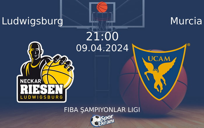 09 Nisan 2024 Ludwigsburg vs Murcia maçı Hangi Kanalda Saat Kaçta Yayınlanacak? 09 Nisan 2024 Ludwigsburg vs Murcia maçı Hangi Kanalda Saat Kaçta Yayınlanacak?