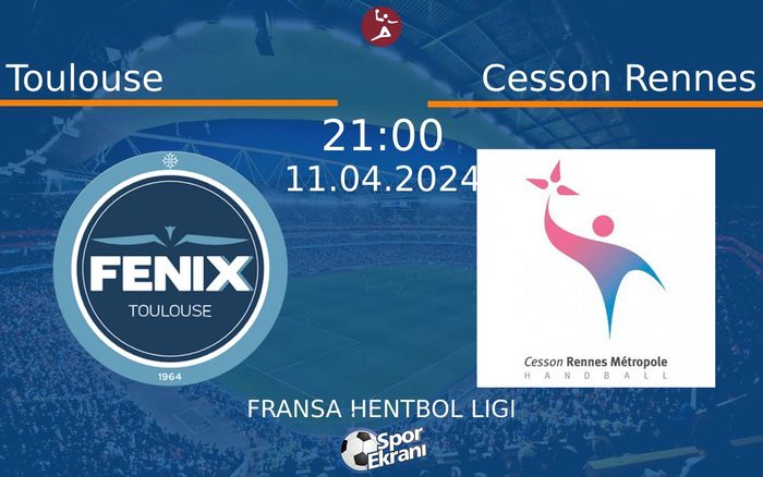 11 Nisan 2024 Toulouse vs Cesson Rennes maçı Hangi Kanalda Saat Kaçta Yayınlanacak? 11 Nisan 2024 Toulouse vs Cesson Rennes maçı Hangi Kanalda Saat Kaçta Yayınlanacak?