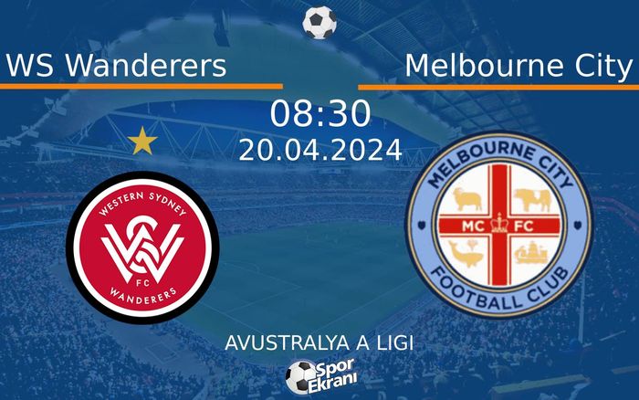 20 Nisan 2024 WS Wanderers vs Melbourne City maçı Hangi Kanalda Saat Kaçta Yayınlanacak? 20 Nisan 2024 WS Wanderers vs Melbourne City maçı Hangi Kanalda Saat Kaçta Yayınlanacak?
