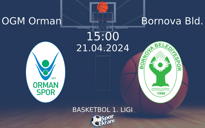 21 Nisan 2024 OGM Orman vs Bornova Bld. maçı Hangi Kanalda Saat Kaçta Yayınlanacak? 21 Nisan 2024 OGM Orman vs Bornova Bld. maçı Hangi Kanalda Saat Kaçta Yayınlanacak?