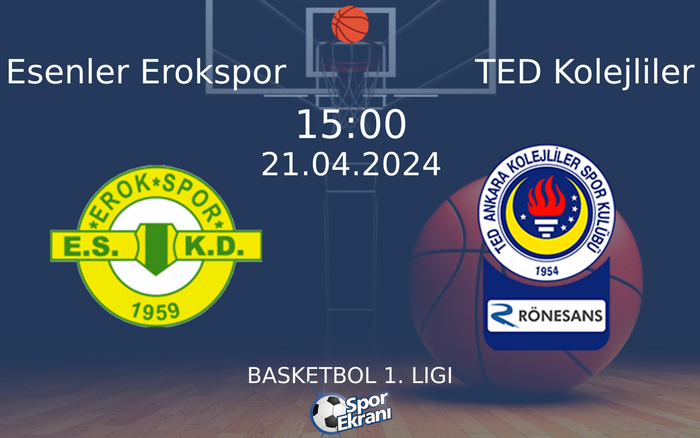 21 Nisan 2024 Esenler Erokspor vs TED Kolejliler maçı Hangi Kanalda Saat Kaçta Yayınlanacak? 21 Nisan 2024 Esenler Erokspor vs TED Kolejliler maçı Hangi Kanalda Saat Kaçta Yayınlanacak?