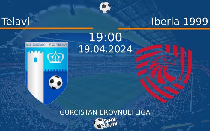 19 Nisan 2024 Telavi vs Iberia 1999 maçı Hangi Kanalda Saat Kaçta Yayınlanacak? 19 Nisan 2024 Telavi vs Iberia 1999 maçı Hangi Kanalda Saat Kaçta Yayınlanacak?