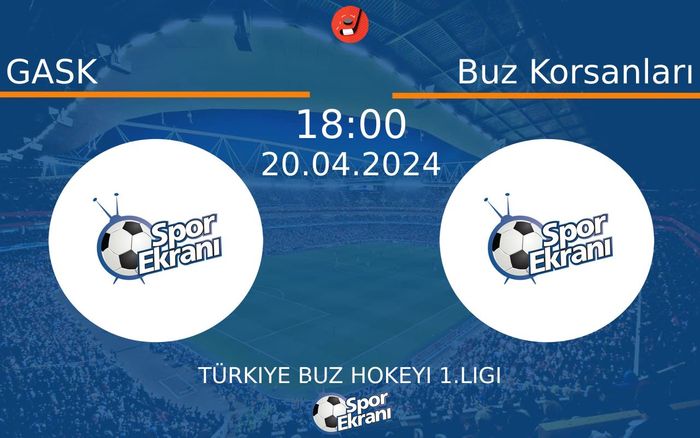 20 Nisan 2024 GASK vs Buz Korsanları maçı Hangi Kanalda Saat Kaçta Yayınlanacak? 20 Nisan 2024 GASK vs Buz Korsanları maçı Hangi Kanalda Saat Kaçta Yayınlanacak?