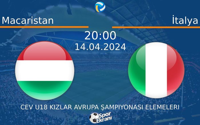 14 Nisan 2024 Macaristan vs İtalya maçı Hangi Kanalda Saat Kaçta Yayınlanacak? 14 Nisan 2024 Macaristan vs İtalya maçı Hangi Kanalda Saat Kaçta Yayınlanacak?