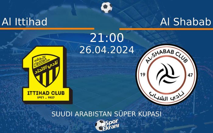 26 Nisan 2024 Al Ittihad vs Al Shabab maçı Hangi Kanalda Saat Kaçta Yayınlanacak? 26 Nisan 2024 Al Ittihad vs Al Shabab maçı Hangi Kanalda Saat Kaçta Yayınlanacak?