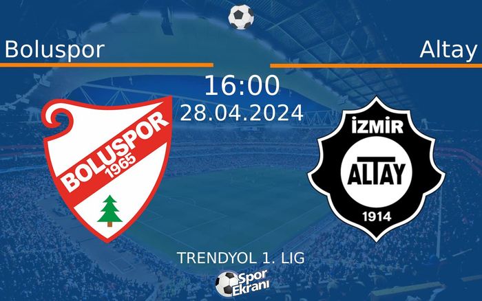 28 Nisan 2024 Boluspor vs Altay maçı Hangi Kanalda Saat Kaçta Yayınlanacak? 28 Nisan 2024 Boluspor vs Altay maçı Hangi Kanalda Saat Kaçta Yayınlanacak?