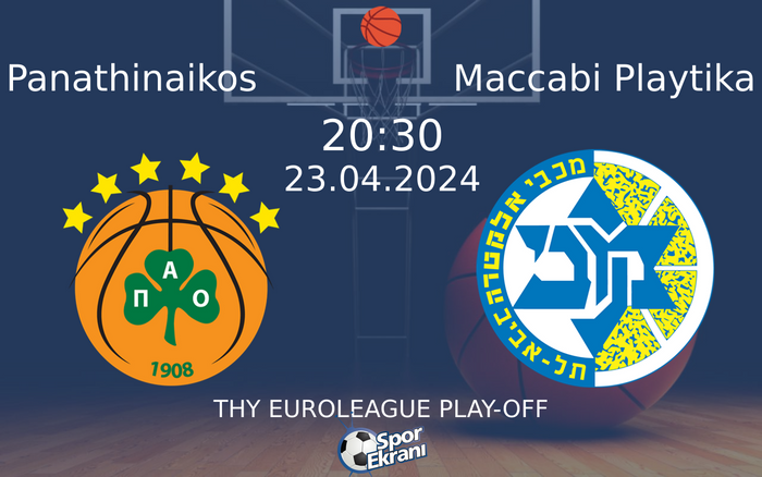 23 Nisan 2024 Panathinaikos vs Maccabi Playtika maçı Hangi Kanalda Saat Kaçta Yayınlanacak? 23 Nisan 2024 Panathinaikos vs Maccabi Playtika maçı Hangi Kanalda Saat Kaçta Yayınlanacak?