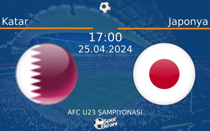 25 Nisan 2024 Katar vs Japonya maçı Hangi Kanalda Saat Kaçta Yayınlanacak? 25 Nisan 2024 Katar vs Japonya maçı Hangi Kanalda Saat Kaçta Yayınlanacak?