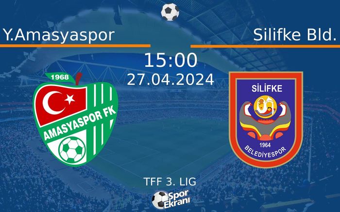 27 Nisan 2024 Y.Amasyaspor vs Silifke Bld. maçı Hangi Kanalda Saat Kaçta Yayınlanacak? 27 Nisan 2024 Y.Amasyaspor vs Silifke Bld. maçı Hangi Kanalda Saat Kaçta Yayınlanacak?