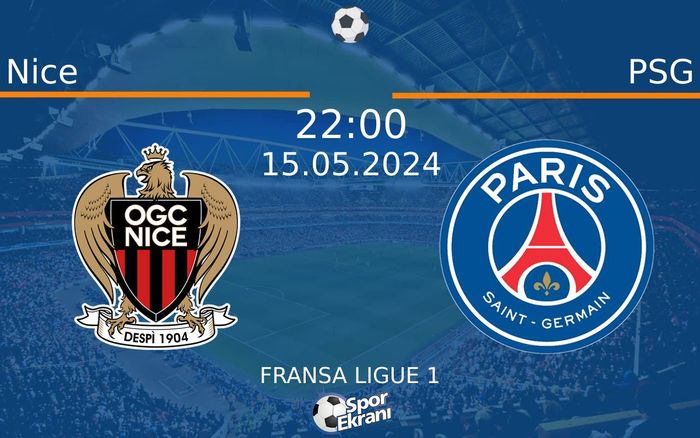 15 Mayıs 2024 Nice vs PSG maçı Hangi Kanalda Saat Kaçta Yayınlanacak? 15 Mayıs 2024 Nice vs PSG maçı Hangi Kanalda Saat Kaçta Yayınlanacak?