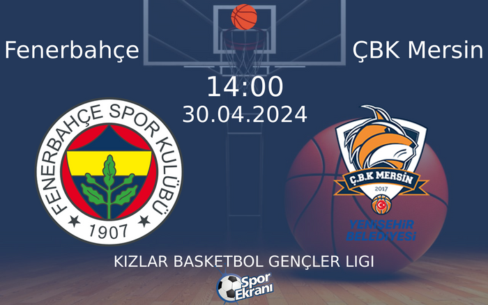 30 Nisan 2024 Fenerbahçe vs ÇBK Mersin maçı Hangi Kanalda Saat Kaçta Yayınlanacak? 30 Nisan 2024 Fenerbahçe vs ÇBK Mersin maçı Hangi Kanalda Saat Kaçta Yayınlanacak?