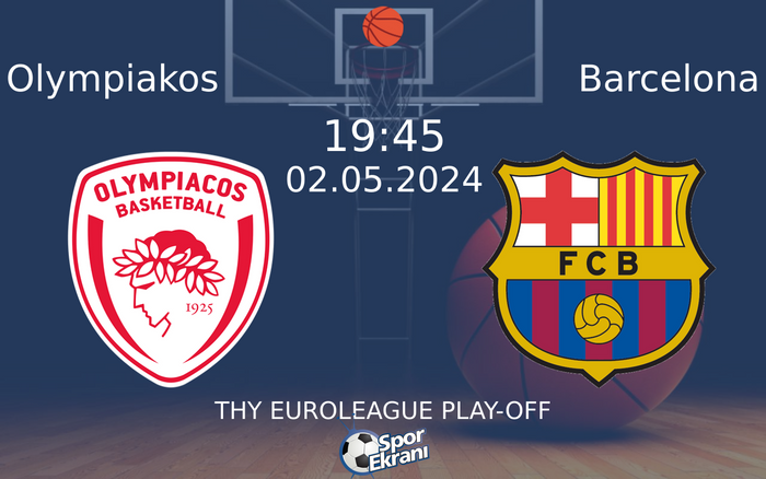 02 Mayıs 2024 Olympiakos vs Barcelona maçı Hangi Kanalda Saat Kaçta Yayınlanacak? 02 Mayıs 2024 Olympiakos vs Barcelona maçı Hangi Kanalda Saat Kaçta Yayınlanacak?