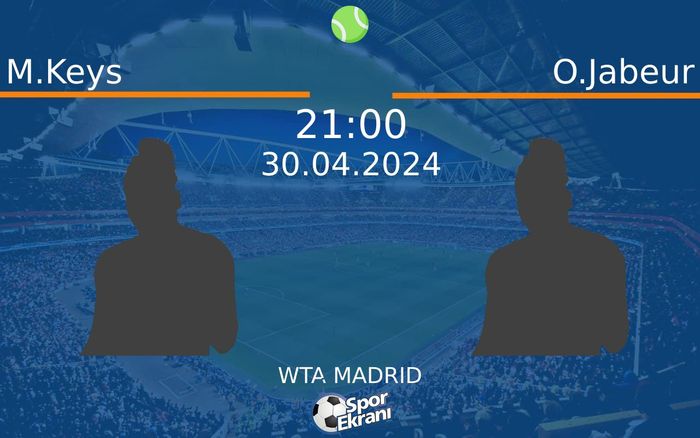 30 Nisan 2024 M.Keys vs O.Jabeur maçı Hangi Kanalda Saat Kaçta Yayınlanacak? 30 Nisan 2024 M.Keys vs O.Jabeur maçı Hangi Kanalda Saat Kaçta Yayınlanacak?