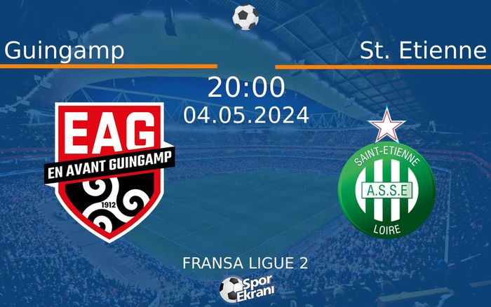 04 Mayıs 2024 Guingamp vs St. Etienne maçı Hangi Kanalda Saat Kaçta Yayınlanacak? 04 Mayıs 2024 Guingamp vs St. Etienne maçı Hangi Kanalda Saat Kaçta Yayınlanacak?