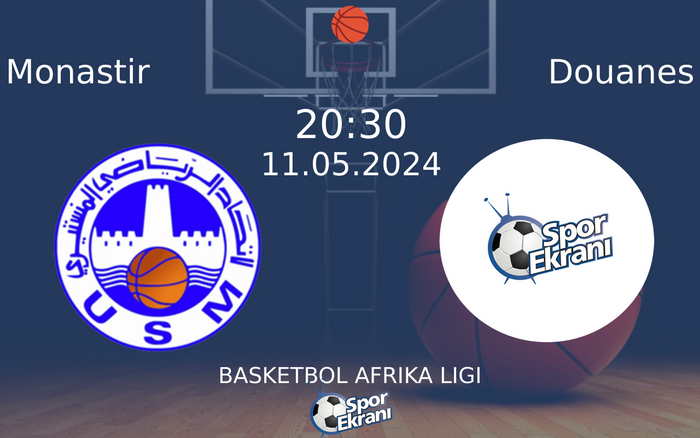 11 Mayıs 2024 Monastir vs Douanes maçı Hangi Kanalda Saat Kaçta Yayınlanacak? 11 Mayıs 2024 Monastir vs Douanes maçı Hangi Kanalda Saat Kaçta Yayınlanacak?